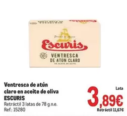 Oferta de Escuris - Ventresca De Atun Claro En Aceite De Oliva por 3,89€ en Makro