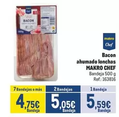 Oferta de Makro - Bacon Ahumado Lonchas por 5,59€ en Makro