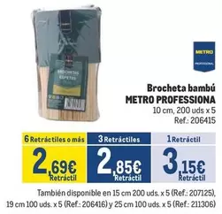 Oferta de Metro Professional - Brocheta Bambu por 3,15€ en Makro