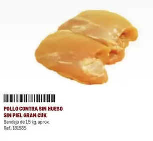 Oferta de Pollo Contra Sin Hueso Sin Piel Gran Cuk en Makro