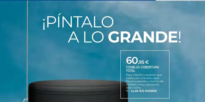 Oferta de Titanlux Cobertura Total por 60,95€ en BigMat