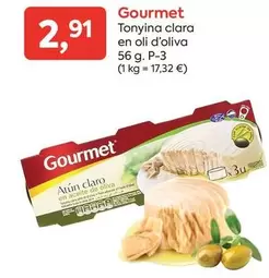 Oferta de Gourmet - Tonyina Clara En Oli D'oliva por 2,91€ en Suma Supermercados
