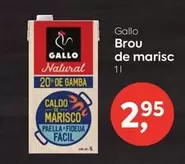 Oferta de Gallo -  Brou De Marisc por 2,95€ en Suma Supermercados