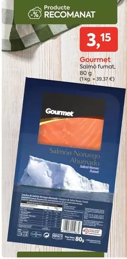 Oferta de Gourmet - Salmon Fumat por 3,15€ en Suma Supermercados