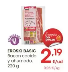 Oferta de Eroski Basic - Bacon Cocido Y Ahumado por 2,19€ en Eroski