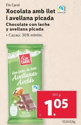 Oferta de Fin Carré - Chocolate Con Leche Y Avellana Picada por 1,05€ en Lidl