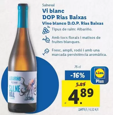 Oferta de Salneval - Vino Blanco D.O.P. Rias Baixas por 4,89€ en Lidl