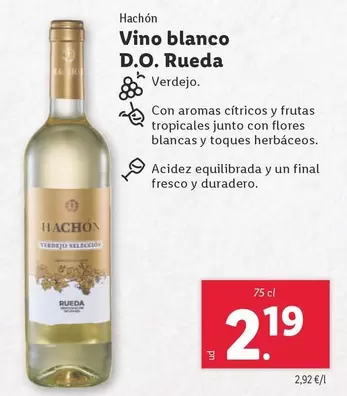 Oferta de Hachon - Vino Blanco D.O. Rueda por 2,19€ en Lidl
