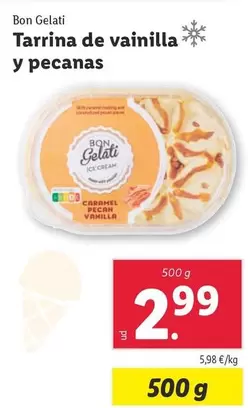 Oferta de Bon Gelati - Tarrina De Vainilla Y Pecanas por 2,99€ en Lidl