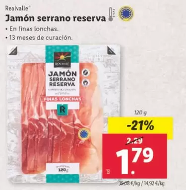 Oferta de Realvalle - Jamón Serrano Reserva por 1,79€ en Lidl