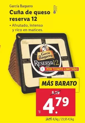 Oferta de García Baquero - Cuña De Queso Reserva 12 por 4,79€ en Lidl