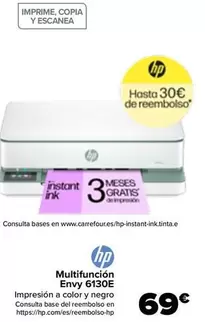 Oferta de HP - Multifunción  Envy 6130E por 69€ en Carrefour