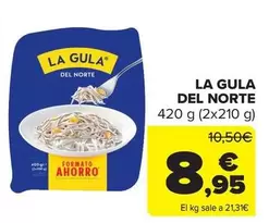 Oferta de La Gula Del Norte - 450g por 8,95€ en Carrefour