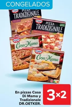 Oferta de Dr Oetker - En Pizzas Casa Di Mama Y Tradizionale en Carrefour