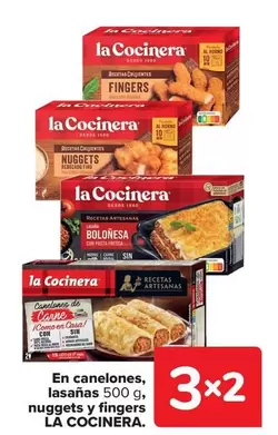 Oferta de La Cocinera - En Canelones, Lasañas 500 G, Nuggets Y Fingers en Carrefour