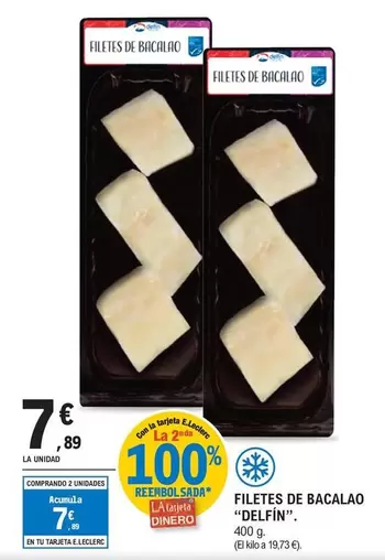 Oferta de Delfín - Filetes De Bacalao por 7,89€ en E.Leclerc