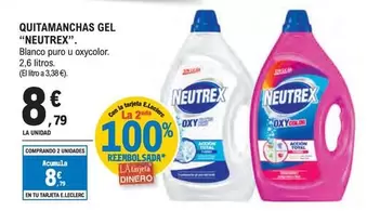 Oferta de Neutrex - Quitamanchas Gel por 8,79€ en E.Leclerc