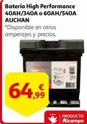 Oferta de Auchan - Bateria High Performance 40ah/340a O 60ah/540a por 64,99€ en Alcampo