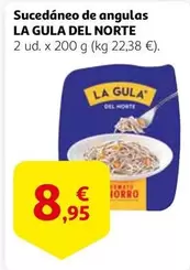 Oferta de La Gula Del Norte - Sucedáneo De Angulas por 8,95€ en Alcampo
