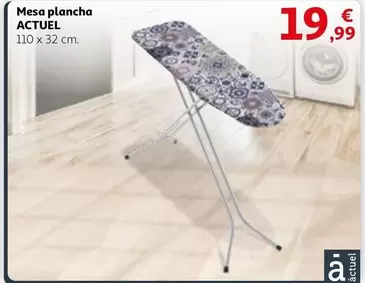 Oferta de Actuel - Mesa Plancha por 19,99€ en Alcampo