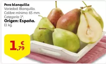 Oferta de Blanquilla - Pera por 1,79€ en Alcampo