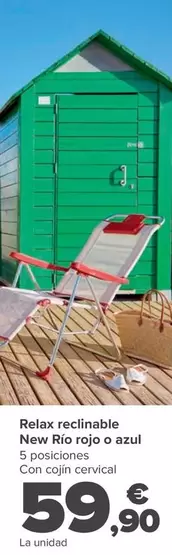 Oferta de Relax Reclinable New Río Rojo O Azul por 59,9€ en Carrefour