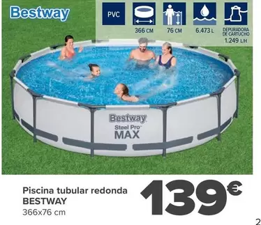 Oferta de Bestway - Piscina Tubular Redonda   por 139€ en Carrefour
