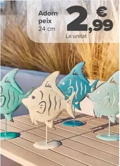 Oferta de Adorno Pez por 2,99€ en Carrefour