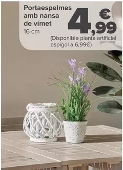 Oferta de Portavelas Con Asa Mimbre por 4,99€ en Carrefour