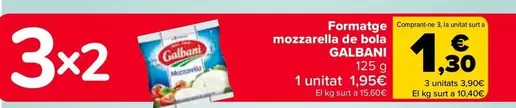 Oferta de Galbani - Queso Mozzarella Bola  en Carrefour