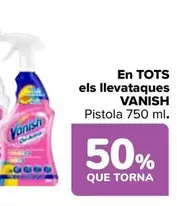 Oferta de Vanish - En Todos  Los Quitamanchas en Carrefour
