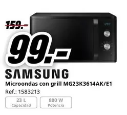 Oferta de Samsung - Microondas Con Grill Mg23k3614ak/e 1 por 99€ en MediaMarkt