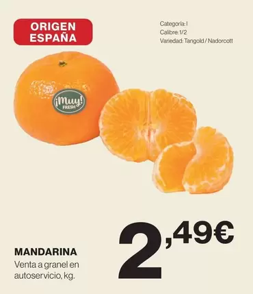 Oferta de Origen - Mandarina por 2,49€ en El Corte Inglés