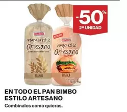 Oferta de En Todo El Pan Bimbo Estilo Artesano en Supercor