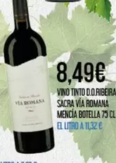 Oferta de Via romana - Vino Tinto D.o.ribera Sacra por 8,49€ en Claudio