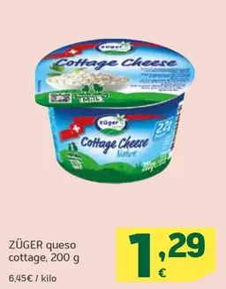 Oferta de Zuger - Queso Cottage por 1,29€ en HiperDino