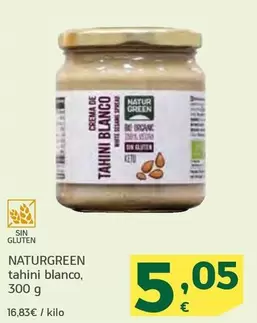 Oferta de Naturgreen - Tahini Blanco por 5,05€ en HiperDino