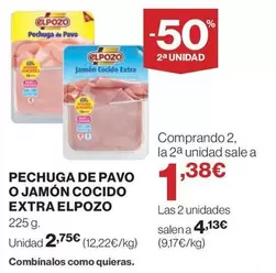 Oferta de Elpozo - Pechuga De Pavo O Jamon Cocido Extra por 2,75€ en Hipercor