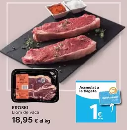 Oferta de Eroski - Llom De Vaca por 18,95€ en Caprabo