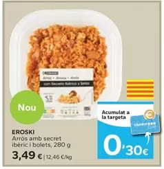 Oferta de Eroski - Arros Amb Secret Iberic I Bolets por 3,49€ en Caprabo