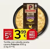 Oferta de Palacios - Tortilla Con Cebolla Receta Casera por 3,99€ en Supermercados Charter