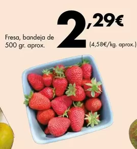 Oferta de Fresa, Bandeja De 500 Gr. Aprox. por 2,29€ en Supermercados Lupa