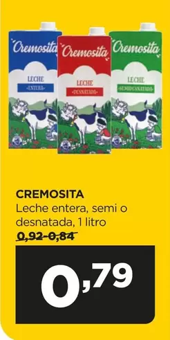 Oferta de Cremosita - Leche Entera, Semi O Desnatada por 0,79€ en Alimerka