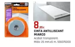 Oferta de Miarco - Cinta Antilliscant por 8,95€ en Fes Més