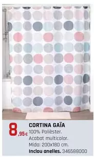Oferta de Cortina Gaïa por 8,95€ en Fes Més