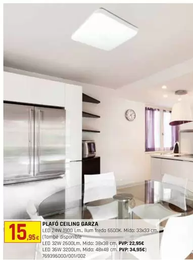 Oferta de Plafo Celling Garza por 15,95€ en Fes Més