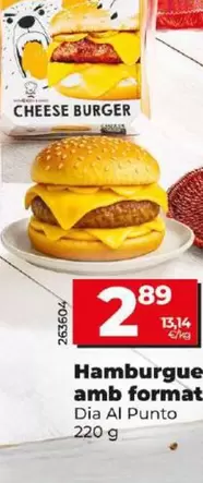 Oferta de Dia Al Punto - Hamburguesa Con Queso por 2,89€ en Dia