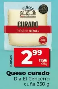 Oferta de Dia El Cencerro - Queso Curado Cuna  por 2,99€ en Dia