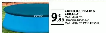 Oferta de Intex - Cobertor Piscina Circular por 9,95€ en Tú Brico-Marian