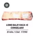 Oferta de Lomo Bajo Vaca +5 Congelado en Dialsur Cash & Carry
